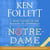 Notre-Dame - A Short History of the Meaning of Cathedrals From the Multi-million Copy Bestseller