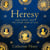 Heresy - Jesus Christ and the Other Sons of God