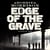Edge of the Grave