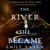 The River She Became - The No.1 bestselling fae fantasy hit of the summer!