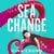 Sea Change