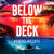 Below The Deck - The Addictive, Escapist Destination Thriller For Fans of Ruth Ware and Lucy Clarke