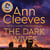 The Dark Wives - Crack the Case in the Suspenseful Eleventh Murder Mystery in the Vera Stanhope Series