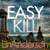 Easy Kill