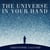 The Universe in Your Hand - A Journey Through Space, Time and Beyond