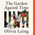 The Garden Against Time - The Number 1 Sunday Times Bestseller
