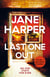 Last One Out - The gripping and atmospheric Australian small-town mystery from the bestselling author of The Dry