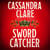 Sword Catcher - Discover the magical Sunday Times bestseller from the author of The Shadowhunter Chronicles