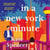 In A New York Minute - The laugh out loud romantic comedy and must read debut