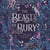 The Beasts We Bury - The darkly addictive slow-burn enemies-to-lovers romantasy
