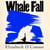 Whale Fall - The heartbreaking historical fiction and BBC Between The Covers book club pick