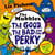 The Mubbles: The Good, the Bad and the Perky - A colourful comic book adventure from the hilarious creator of Tom Gates!