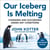 Our Iceberg Is Melting - Changing and Succeeding Under Any Conditions: 20th Anniversary Edition