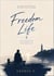 Freedom Life