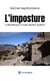 L’imposture - Chronique d’une mort subite