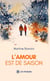 L’amour est de saison