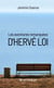 Les aventures remarquées d’Hervé Loi