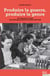 Produire la guerre, produire le genre - Des Françaises au travail dans l'Allemagne nationale-socialiste (1940-1945)