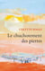 Le chuchotement des pierres