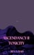 Ascendancy II - Toxicity