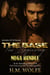 The Base: The Beginning (Bks 1-10) - The Base, #1