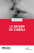 Le baiser de cinéma