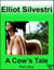 A Cow’s Tale Part One