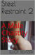Steel Restraint 2 - Restraint, #2