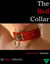 The Red Collar Part One: Analise