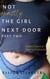 Not Exactly the Girl Next Door Part Two - Not Exactly the Girl Next Door, #2