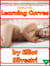 Learning Curves—From the Many Sexual Misadventures of Winifred Polk - Winifred Polk, #1