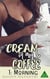 Cream in My Coffee 1. Morning: An Erotic Novel of Sweet, Creamy Lactation - Coffee Cream, #1