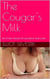The Cougar's Milk