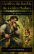 Geoffrey the Bard and the Golden Phallacy: An Erotic Fairy Tale