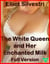 The White Queen and Her Enchanted Milk