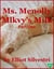Ms. Menolly Mlkvy’s Milk (Part One)