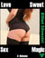 Delusion: Love Sweet Sex Magic 4 - Love Sweet Sex Magic, #4