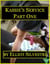 Kassie's Service Part One