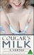 Cougar’s Milk 5: Vortex - Cougar's Milk, #5