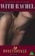Honeysuckle 4: With Rachel: An Erotic Novel of Sweet, Creamy Lactation - Honeysuckle, #4