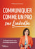 Communiquer comme un pro sur linkedin - 8 étapes pour une stratégie gagnante