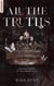 Lies & Truths Duet - tome 2 : All the truths