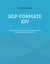 NLP-Formate XIV - Selbstcoaching mittels Neurolinguistischer Programmierung (Band 14)