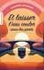 Et laisser l'eau couler sous les ponts