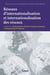 Réseaux d'internationalisation et internationalisation des réseaux