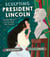Sculpting President Lincoln - Vinnie Ream Carves Out Her Future