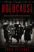 Holocaust: Holocaust Survivor Stories From the Darkest Days of the Holocaust - A Historical Family Saga Based on a True Story of Holocaust Survivors