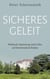 Sicheres Geleit - Politische Spannung und Liebe auf historischem Bode