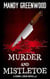 Murder and Mistletoe: Crime Lords Novella - Crime Lords, #3.5