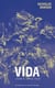 Vida - Journal de la peur